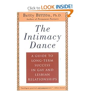The Intimacy Dance: A Guide to Long-Term Success in Gay and Lesbian Relationships
