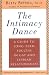 The Intimacy Dance: A Guide to Long-Term Success in Gay and Lesbian Relationships