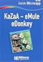 T�l�chargez vos DIVX et MP3 avec KaZaA et eDonkey
