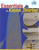 Essentials of Kayak Touring