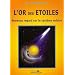 L'or des �toiles : Nouveau regard sur le syst�me solaire
