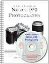 A Short Course in Nikon D50 Photography book/ebook