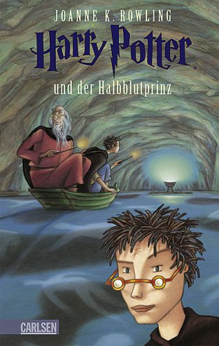 Harry Potter und der Halbblutprinz (Band 6)