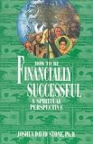 View Book 'How to Be Financially Successful: A Spiritual Perspective (Shining the Light)' 
