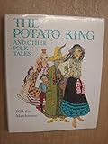 The potato king, and other folk tales