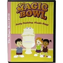 The Magic Bowl: Potty Training Made Easy