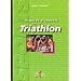 Regards d'experts sur le triathlon
