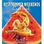 Best Summer Weekends Cookbook