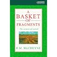 Basket Of Fragments,a by  Mccheyne, R.m.