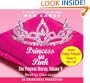 The Princess Diaries, Volume V: Princess in Pink: with Project Princess: The Princess Diaries #4.5