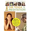 Om Yoga and Meditation Workshop