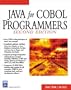 Java for COBOL Programmers (2nd Edition) (Programming Series)