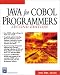  : Java for COBOL Programmers (2nd Edition) (Programming Series)
