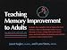 Teaching Memory Improvement...