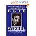 Telling the Tale : A Tribute to Elie Wiesel on the Occasion of His 65th Birthday - Essays, Reflections, and Poems