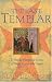  : The Last Templar: The Tragedy of Jacques de Molay, Last Grand Master of the Temple