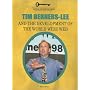 Tim Berners-Lee and the Development of the World Wide Web (Unlocking the Secrets of Science)