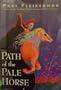 Path of the pale horse