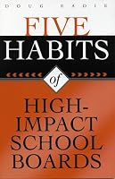 Five Habits of High-Impact School Boards