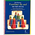 Pour favoriser l'estime de soi des tout-petits