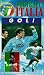 VHS : Football Italia - Gol! [1994]