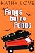Fangs But No Fangs