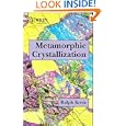 Metamorphic Crystallization by  Ralph Kretz