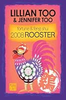 Fortune & Feng Shui 2008 ROOSTER