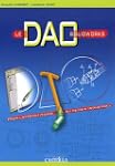 Le DAO - Solidworks : Pour l'apprenti...