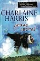 Grave Secret (Harper Connelly Mysteries, Book 4) [Hardcover]
