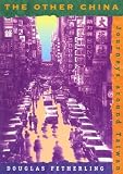 The Other China: Journeys Around Taiwan
