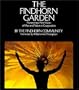 The Findhorn Garden: Pioneering a New Vision of Man and Nature in Cooperation