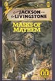 Masks of Mayhem