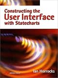 Review Addison-Wesley Professional  / Constructing the User Interface with Statecharts