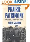 Prairie Patrimony: Family, Farming, and Community in the Midwest (Studies in Rural Culture)