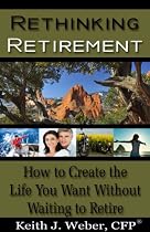 Click to Download Free Kindle Book -> Rethinking Retirement -How to create the life you want without waiting to retire
