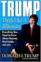 Trump: Think Like a Billionaire: Everything You Need to Know About Success, Real Estate, and Life Trump: Think Like a Billionaire: Everything You Need to Know About Success, Real Estate, and Life