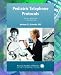 Pediatric Telephone Protocols: Office Version(11th Edition)
