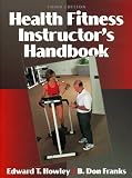 Health Fitness Instructor`s Handbook