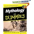 Mythology for Dummies by  Christopher W. Blackwell and Amy Hackney Blackwell