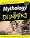 Mythology for Dummies (For Dummies)