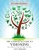 The Complete Guide To Visioning: How to discover, shape and realize your vision by Clive Johnson