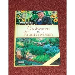 Gro�vaters Kr�uterwissen