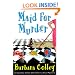 Maid for Murder (Charlotte LaRue Mystery Series, Book 1)