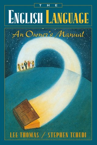 The English Language: An Owner's Manual