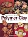 Celebrations
with
Polymer
Clay:
25
Seasonal
Projects