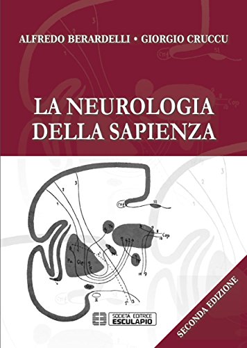 La Neurologia della Sapienza (Italian Edition)
