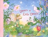 Dream a Little Dream