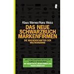 Die Machenschaften der Weltkonzerne