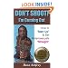 DON'T SHOOT! I'm Coming Out ~ How to "Man-Up" and Set Heterosexuals "Straight"